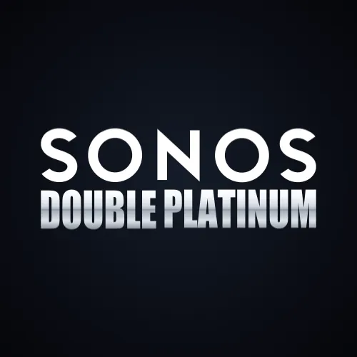 SONOS: DOUBLE PLATINUM