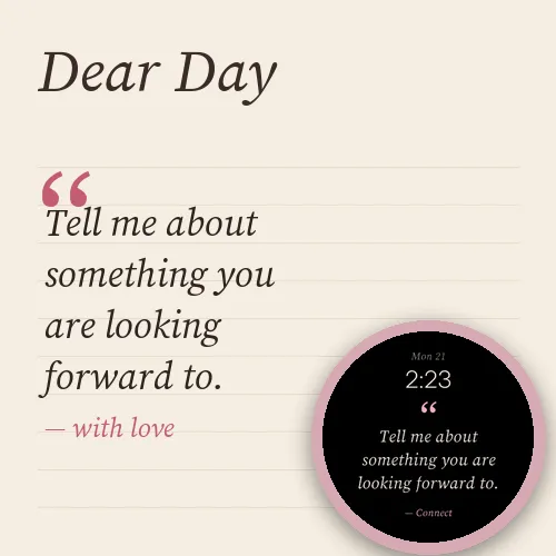 Dear Day Watch Face - Quote of the Day