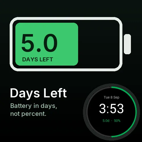 Days Left - Battery Watch Face